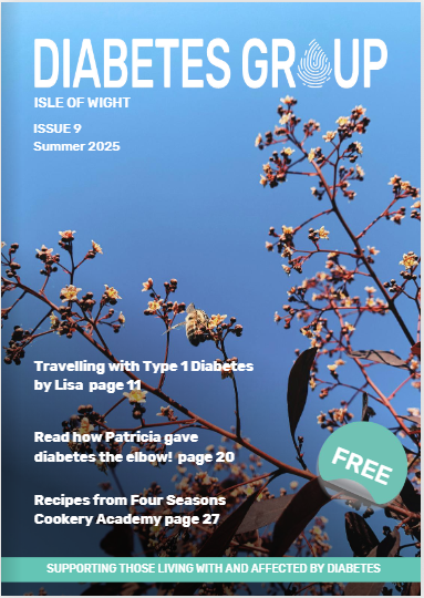 Diabetes Group IOW Magazine Issue 9 Summer 2025